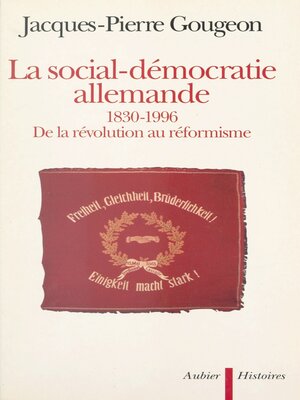 cover image of La social-démocratie allemande, 1830-1996